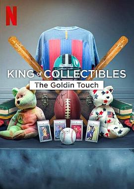 ղؼңʯɽ King of Collectibles The Goldin Touch
